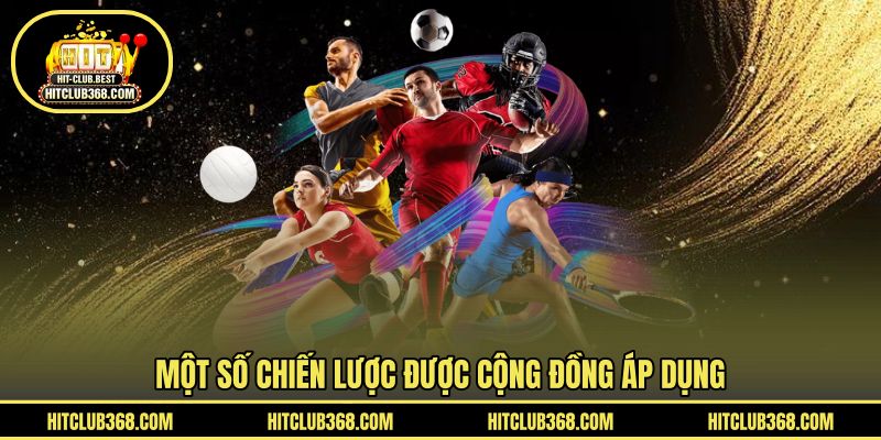 Một số chiến lược được cộng đồng áp dụng